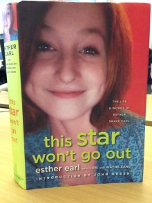 This Star Won’t Go Out came out on January 28, 2014. The book’s title is inspired by the charity that Esther’s parents founded that helps families with children who have cancer deal with the immense medical expenses. Penguin Publishing Company donated a small amount to the This Star Won’t Go Oot Fund with the publication of this